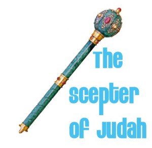 The scepter of Judah